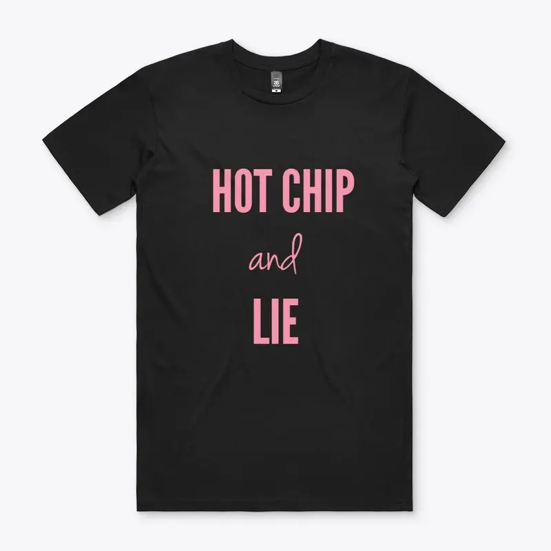 Not How Girls Work - HOT CHIP AND LIE